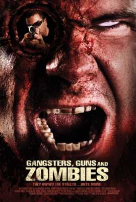 Братва, пушки и зомби (2012)
