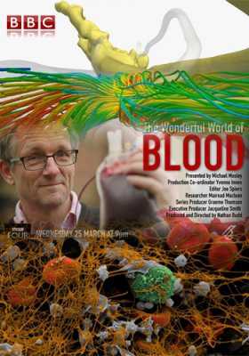 The Wonderful World of Blood with Michael Mosley (2015)