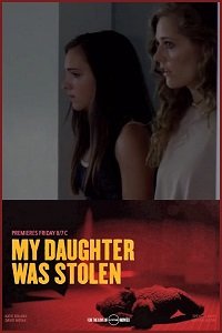Мою дочь похитили (2018)