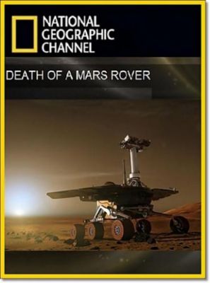Death of a Mars Rover (2011)